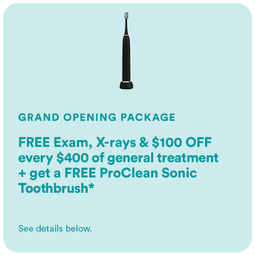 Grand Opening New Patient Package + ProClean Toothbrush