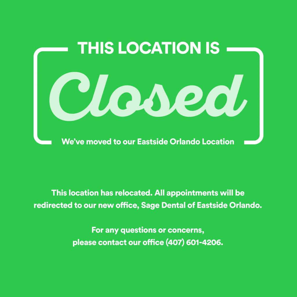 Sage Dental of Alafaya - Closed